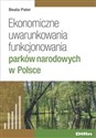 Ekonomiczne uwarunkowania funkcjonowania parków narodowych w Polsce pl online bookstore
