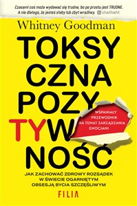 Toksyczna pozytywność  