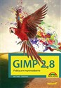 Gimp 2.8. Praktyczne wprowadzenie  