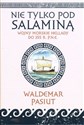 Nie tylko pod Salaminą Wojny morskie Hellady (do 355 r. p.n.e.) - Waldemar Pasiut