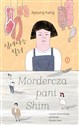 Mordercza pani Shim   