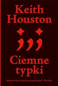 Ciemne typki Sekretne życie znaków typograficznych - Polish Bookstore USA