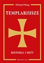 Templariusze Historia i mity Canada Bookstore