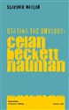 Stating the Obvious: Celan Beckett Nauman  Canada Bookstore