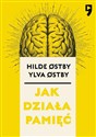 Jak działa pamięć - Hilde Ostby, Ylva Ostby