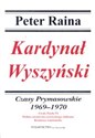 Kardynał Wyszyński t.9 Czasy Prymasowskie 1969-1970 to buy in Canada