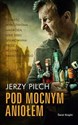 Pod Mocnym Aniołem - Polish Bookstore USA