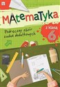 Matematyka z klasą 6 Podręczny zbiór zadań dodatkowych -  books in polish