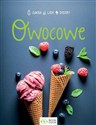 Owocowe Lody Desery Ciasta  
