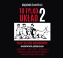 [Audiobook] CD MP3 Pakiet to tylko układ 2 - Wojciech Sumliński