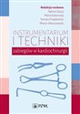 Instrumentarium i techniki zabiegów w kardiochirurgii  Canada Bookstore