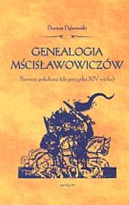Genealogia Mścisławowiczów. Pierwsze pokolenia (do początku XIV w.)  