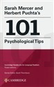 Sarah Mercer and Herbert Puchta's 101 Psychological tips  - Sarah Mercer  