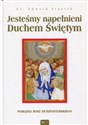 Jesteśmy napełnieni Duchem Świętym Pamiątka Roku Duszpasterskiego online polish bookstore