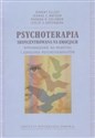 Psychoterapia skoncentrowana na emocjach Wprowadzenie do praktyki i szkolenia psychoterapeutów Polish bookstore