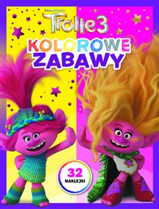 Trolle 3. Kolorowe zabawy  