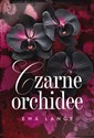 Czarne orchidee  - Ewa Lange Bookshop