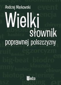 Wielki słownik poprawnej polszczyzny Canada Bookstore