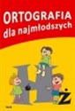 Ortografia dla najmłodszy  