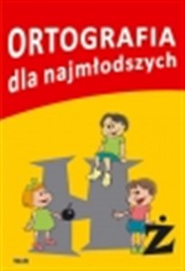 Ortografia dla najmłodszy  