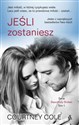 Jeśli zostaniesz Tom 1 serii Beautifully Broken - Courtney Cole books in polish