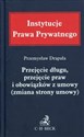 Przejęcie długu, przejęcie praw i obowiązków z umowy (zmiana strony umowy) Polish Books Canada