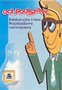 Edukacyjny Linux. Przykładowe rozwiązania  