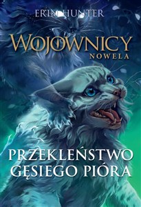 Przekleństwo Gęsiego Pióra Wojownicy. Nowela 