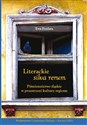 Literackie silva rerum  chicago polish bookstore