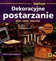 Dekoracyjne postarzanie mebli, ozdób, bibelotów Polish bookstore