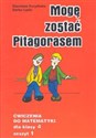 Mogę zostać Pitagorasem 4 Ćwiczenia Część 1 - Stanisław Durydiwka, Stefan Łęski