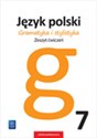 Gramatyka i stylistyka Język polski 7 Zeszyt ćwiczeń Szkoła podstawowa - Zofia Czarniecka-Rodzik books in polish