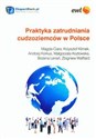 Praktyka zatrudniania cudzoziemców w Polsce Polish Books Canada
