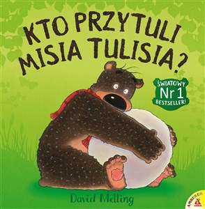 Kto przytuli Misia Tulisia? w.2020 Polish bookstore