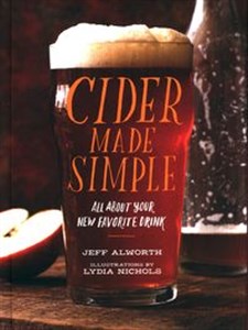 Cider Made Simple All About Your New Favorite Drink bookstore