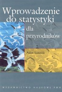 Wprowadzenie do statystyki dla przyrodników books in polish