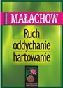 Ruch oddychanie hartowanie 