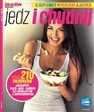 Jedz i chudnij be active dietetyka i fitness online polish bookstore