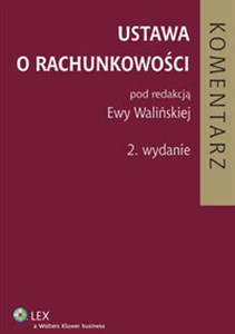 Ustawa o rachunkowości Komentarz  Polish bookstore