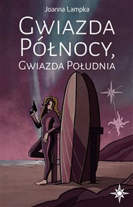 Gwiazda Północy Gwiazda Południa Tom 1 to buy in USA