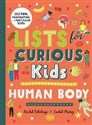 Lists for Curious Kids Human Body 205 Fun, Fascinating and Fact-filled Lists Bookshop