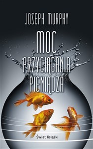 Moc przyciągania pieniądza (wydanie pocketowe) chicago polish bookstore