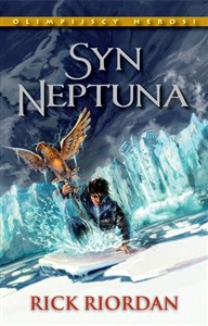 Syn Neptuna Olimpijscy herosi - Polish Bookstore USA