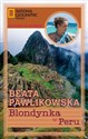 Blondynka w Peru - Beata Pawlikowska
