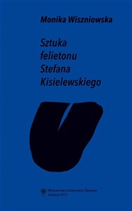 Sztuka felietonu Stefana Kisielewskiego in polish