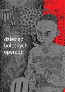 Dziesięć bolesnych operacji books in polish