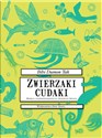 Zwierzaki cudaki - Bibi Dumon Tak