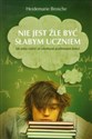 Nie jest źle być słabym uczniem Jak sobie radzić ze szkolnymi problemami dzieci Polish Books Canada