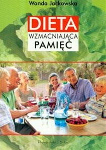 Dieta wzmacniająca pamięć Polish Books Canada
