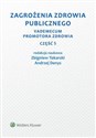 Zagrożenia zdrowia publicznego Część 5. Vademecum promotora zdrowia chicago polish bookstore